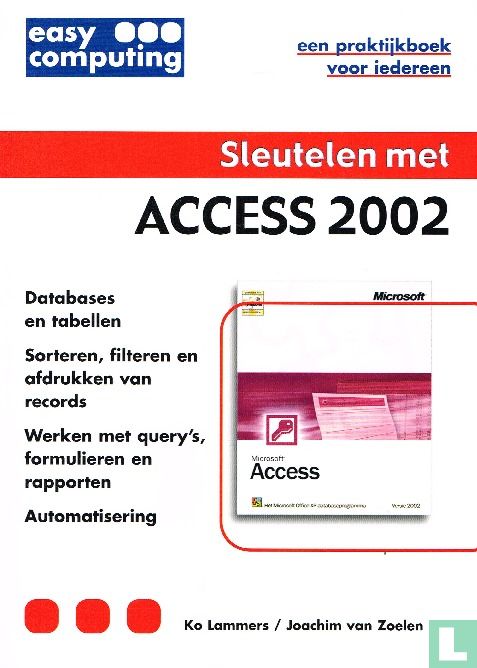 Sleutelen met Access 2002 