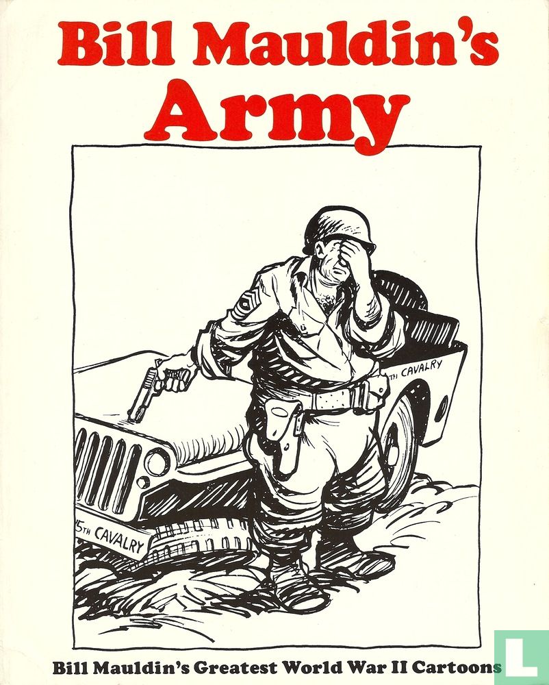 Bill Mauldin's Army