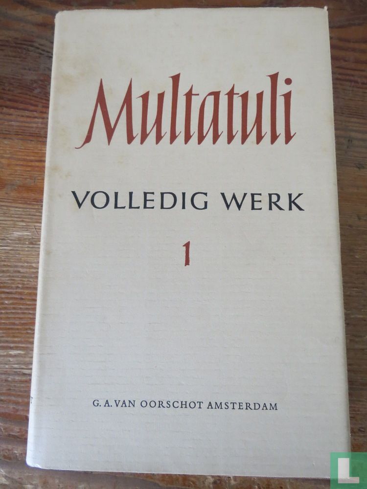 Multatuli volledige werken 1