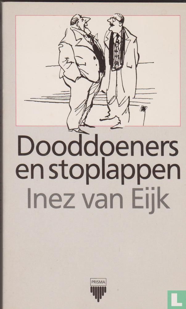 Dooddoeners en stoplappen
