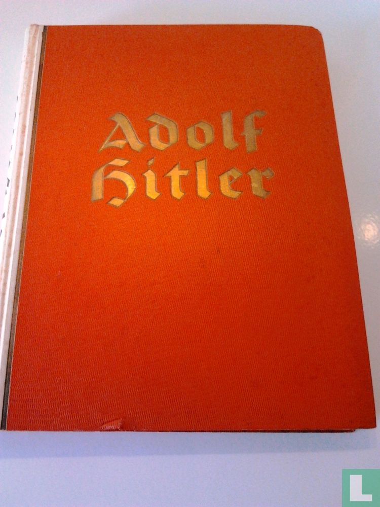 Adolf Hitler. Bilder aus dem Leben des Fuehrers 15 (1936) - Cigaretten ...