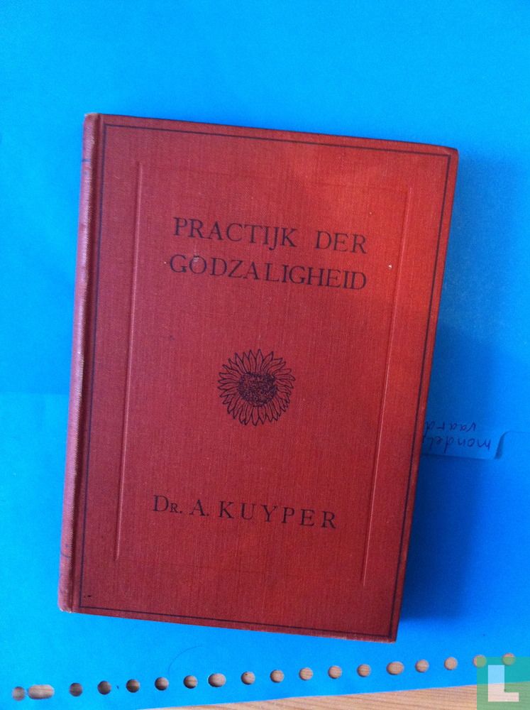 Practijk der Godzaligheid