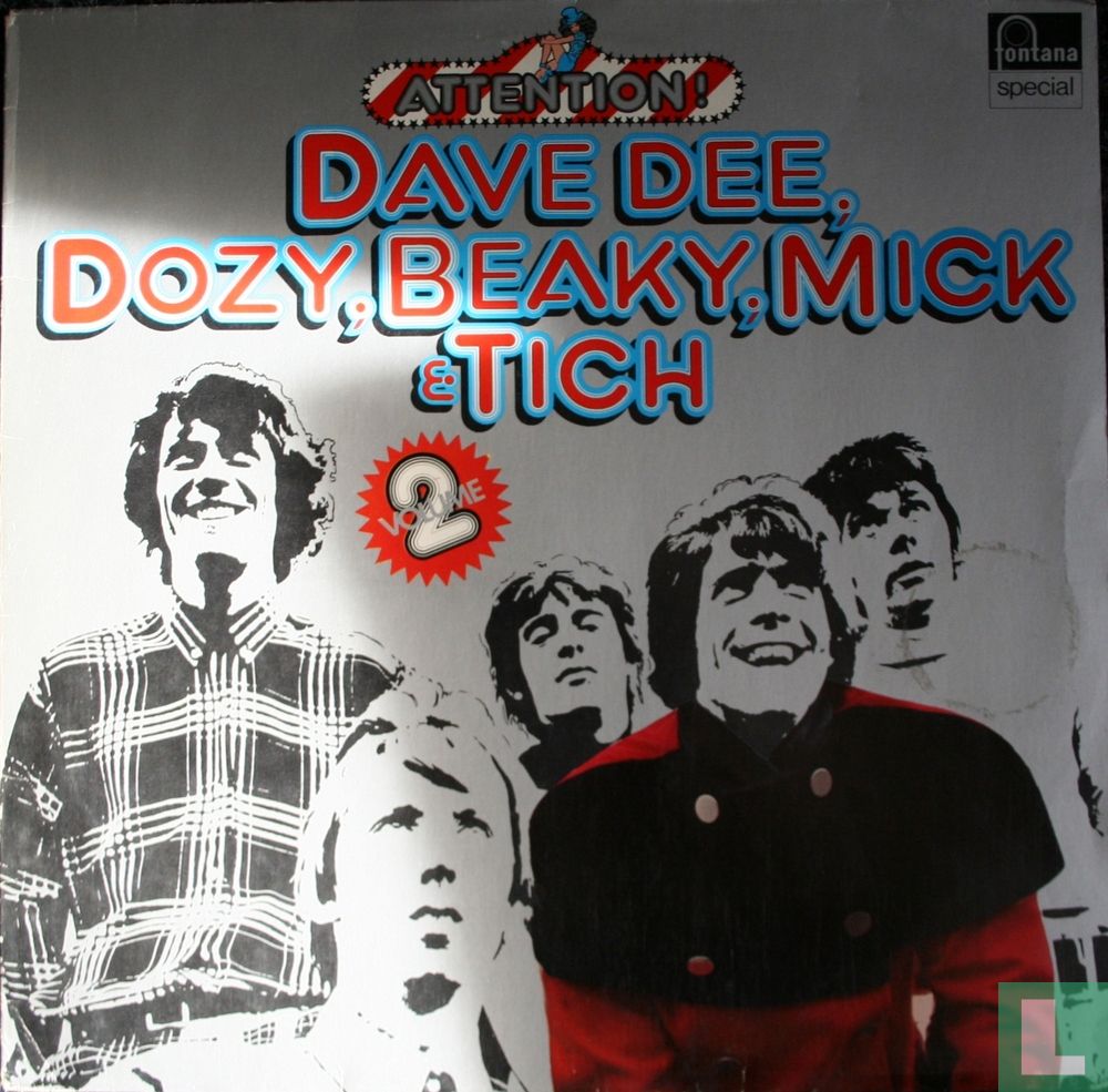 Attention! Dave Dee, Dozy, Beaky, Mick & Tich! Vol. 2