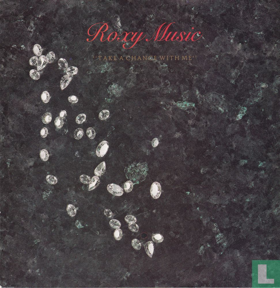 Take a chance with me Single 2002 176 (1982) Roxy Music LastDodo