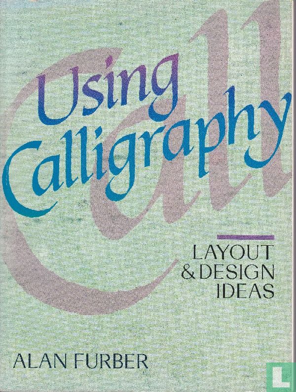 Using Calligraphy