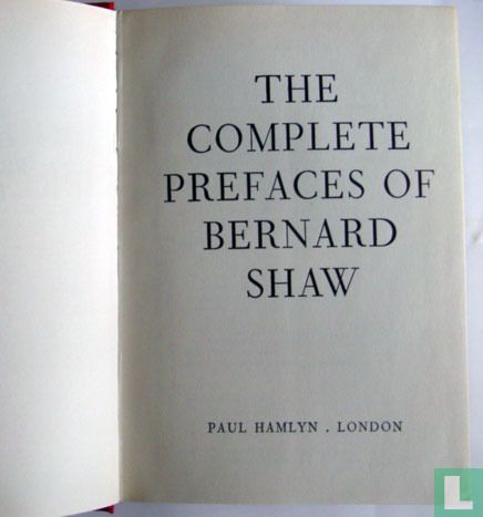 The Complete Bernard Shaw: Prefaces