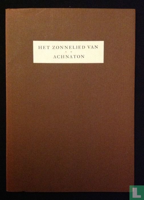 Het zonnelied van Achnaton