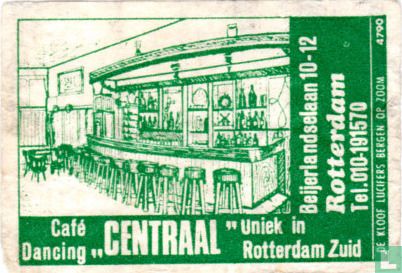 Cafe Dancing "Centraal"