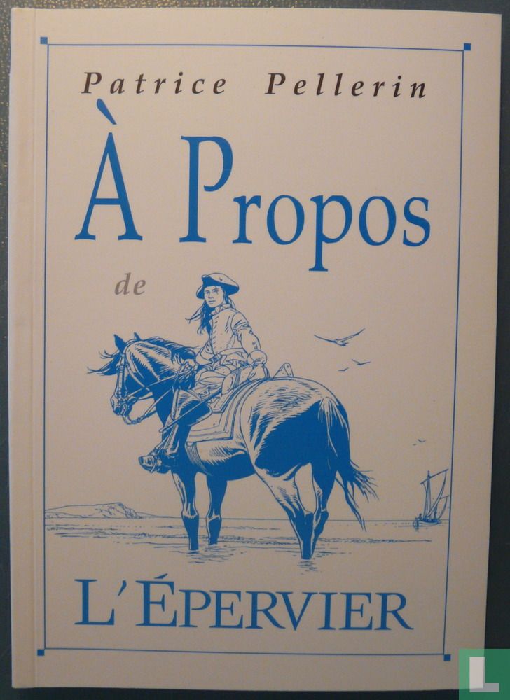 À propos de L'Épervier