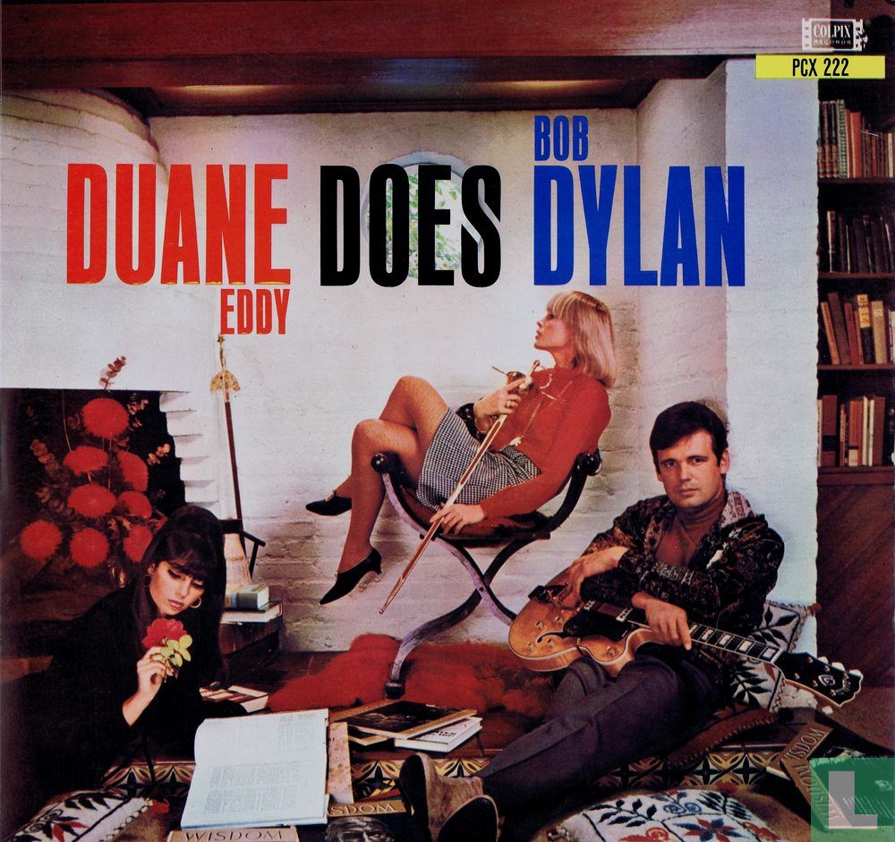 Duane Eddy Does Bob Dylan
