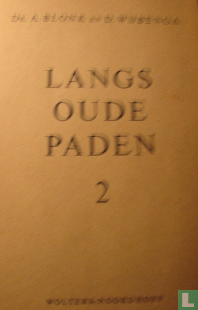 Langs oude paden 2