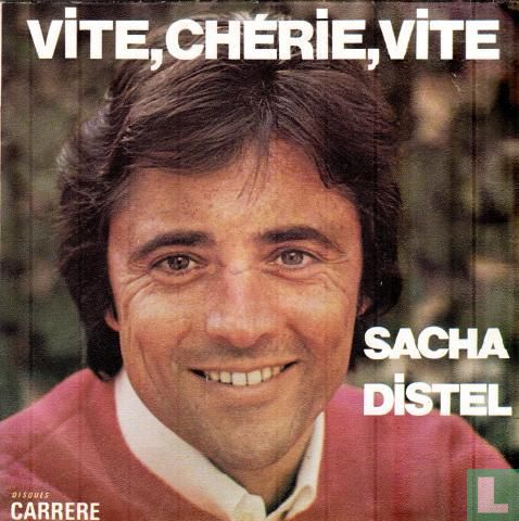 Vite, chérie, vite