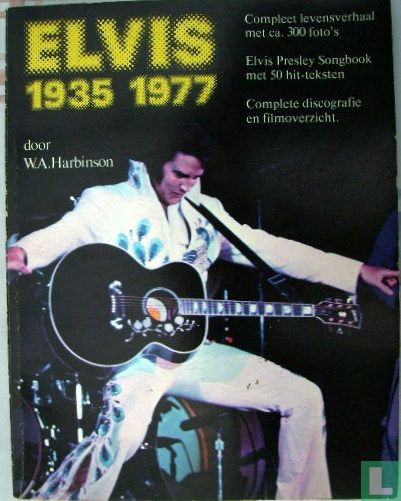 Elvis 1935 - 1977 
