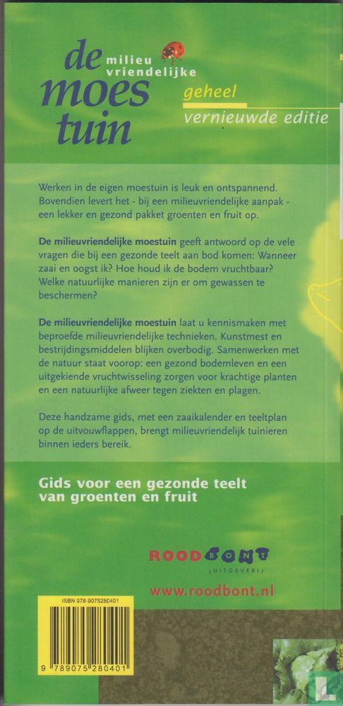 De milieu vriendelijke moestuin