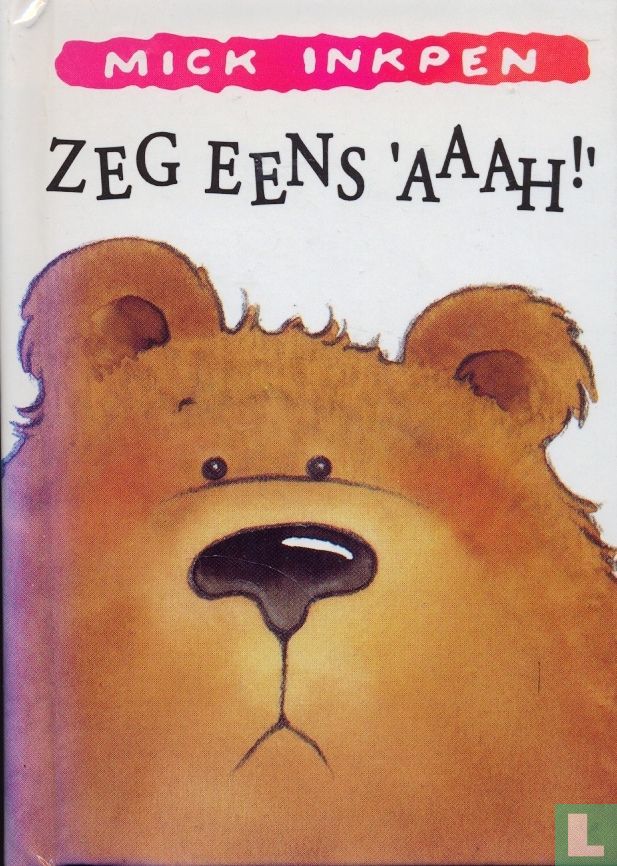 Zeg eens 'AAAH!'