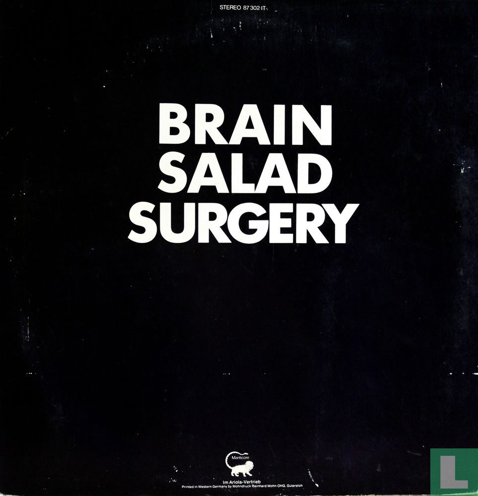 Brain Salad Surgery