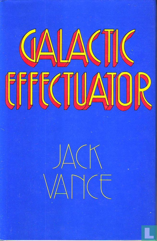 Galactic Effectuator
