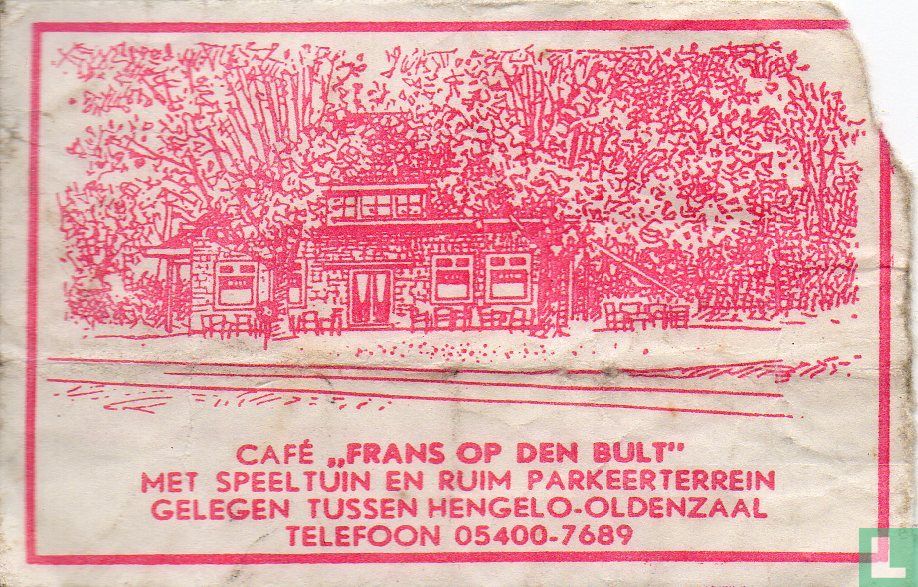 Café "Frans op den Bult"