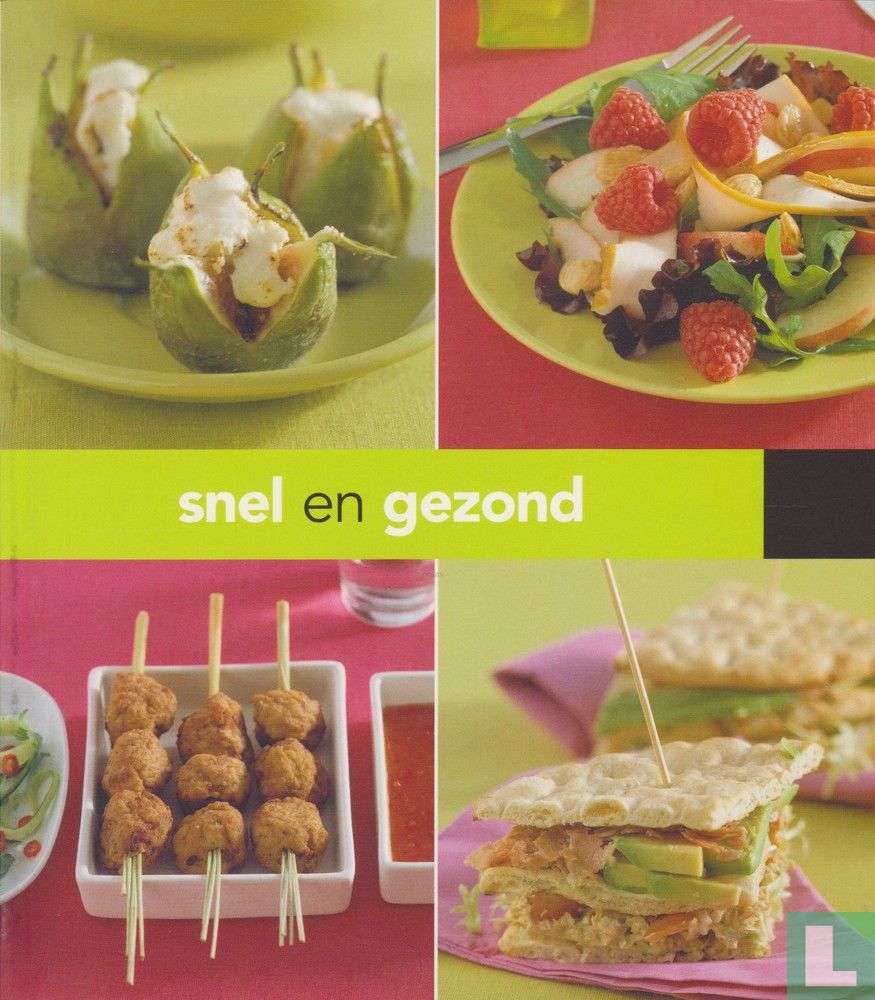Snel en gezond