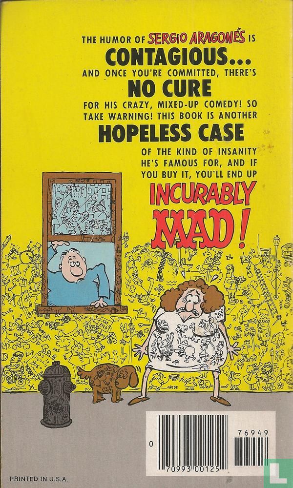Incurably MAD!