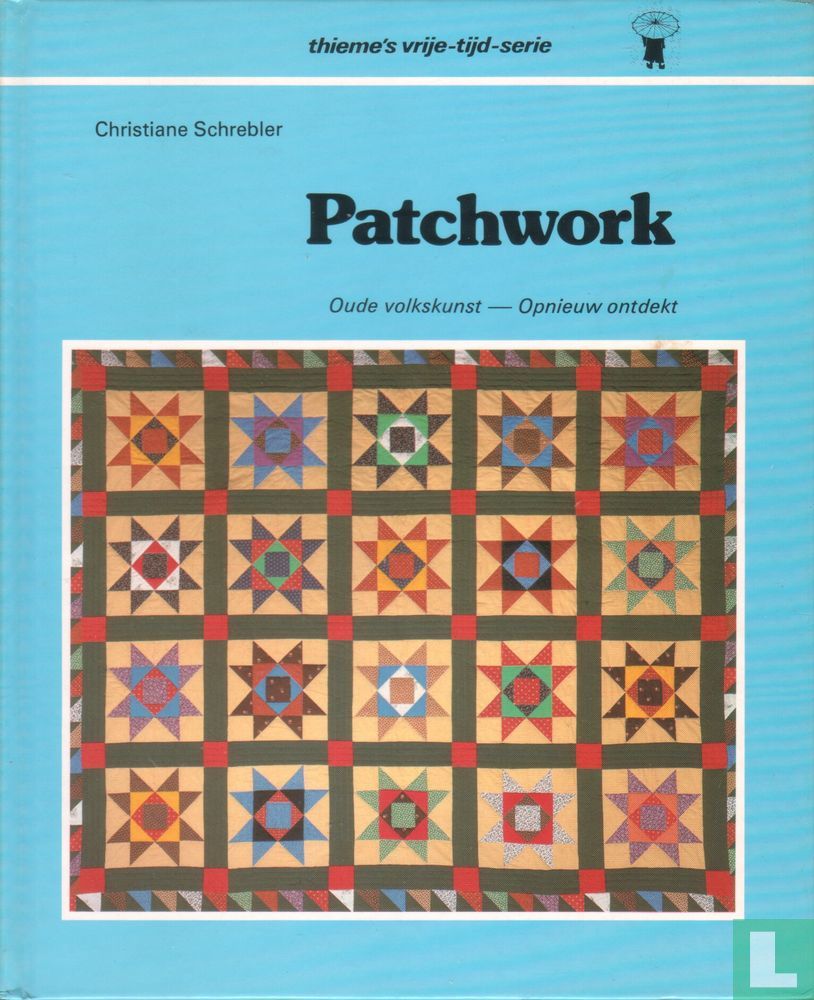 Patchwork Oude volkskunst opnieuw ontdekt