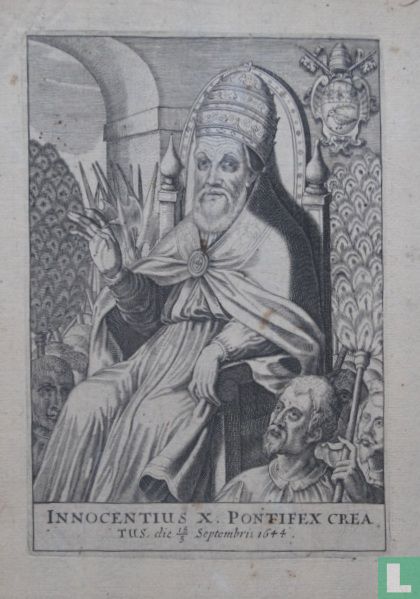 INNOCENTIUS X. PONTIFEX CREA=TUS, die 15/5 Septembris 1644.