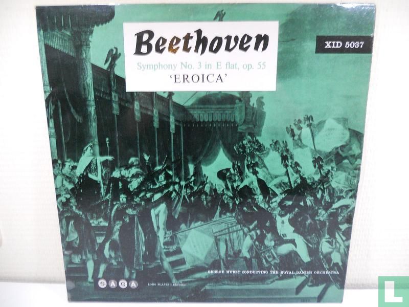 Beethoven Symphony No. 3 In E Flat, Op. 55 'Eroica' LP XID 5037