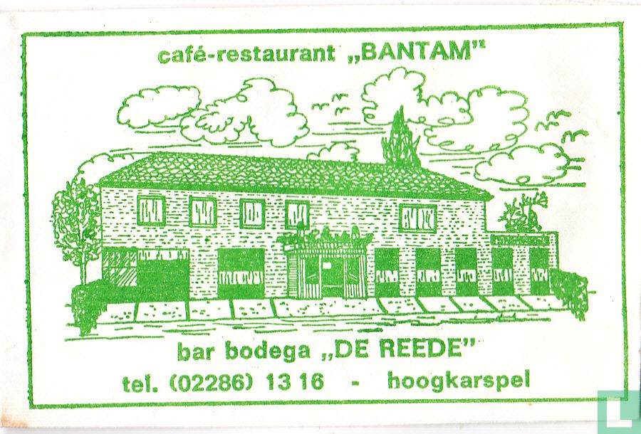 Café Restaurant "Bantam" 