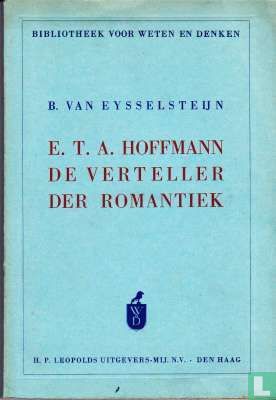 E.T.A Hoffmann de verteller der Romantiek