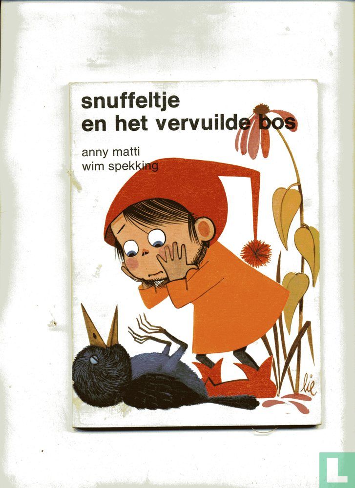 Snuffeltje en het vervuilde bos