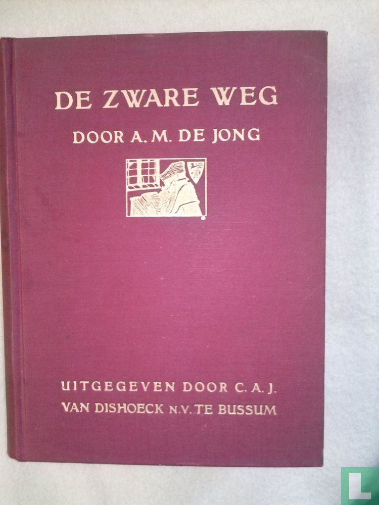 De zware weg
