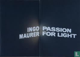 インゴ・マウラー Passion for Light 作品集 インゴ・マウラー Passion