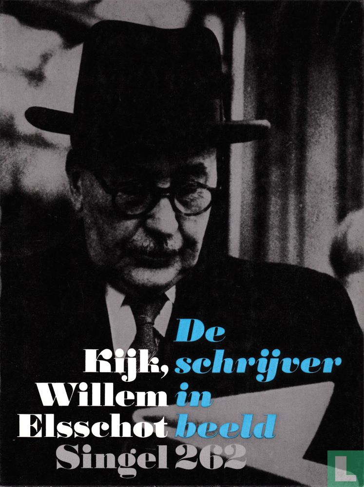 Kijk, Willem Elsschot