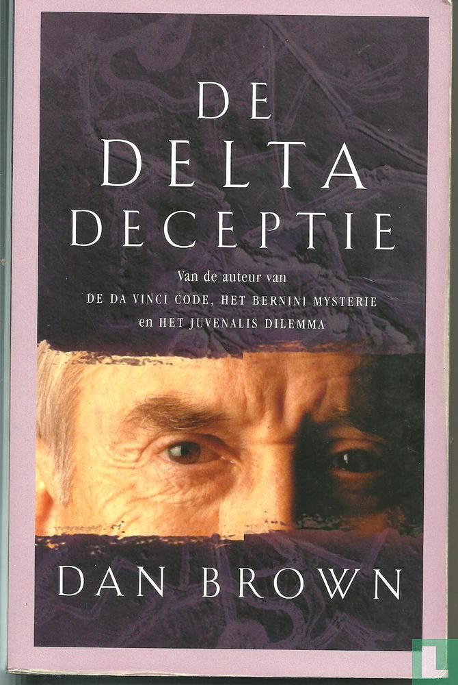 De Delta deceptie