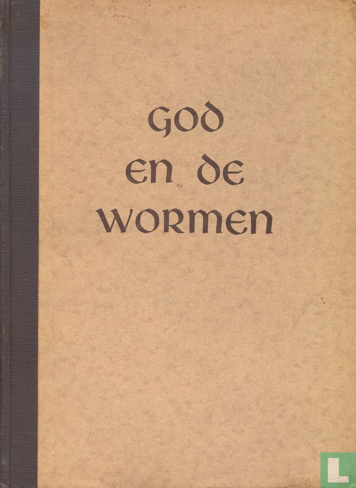 God en de wormen