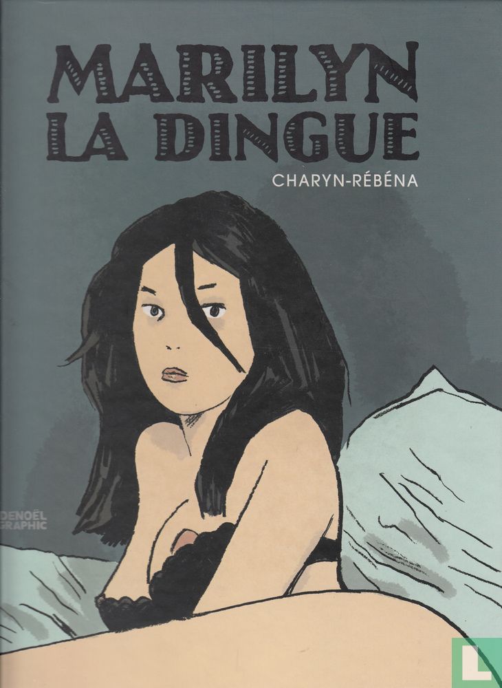 Marilyn la dingue