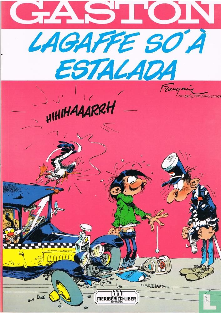 Lagaffe Só à Estalada