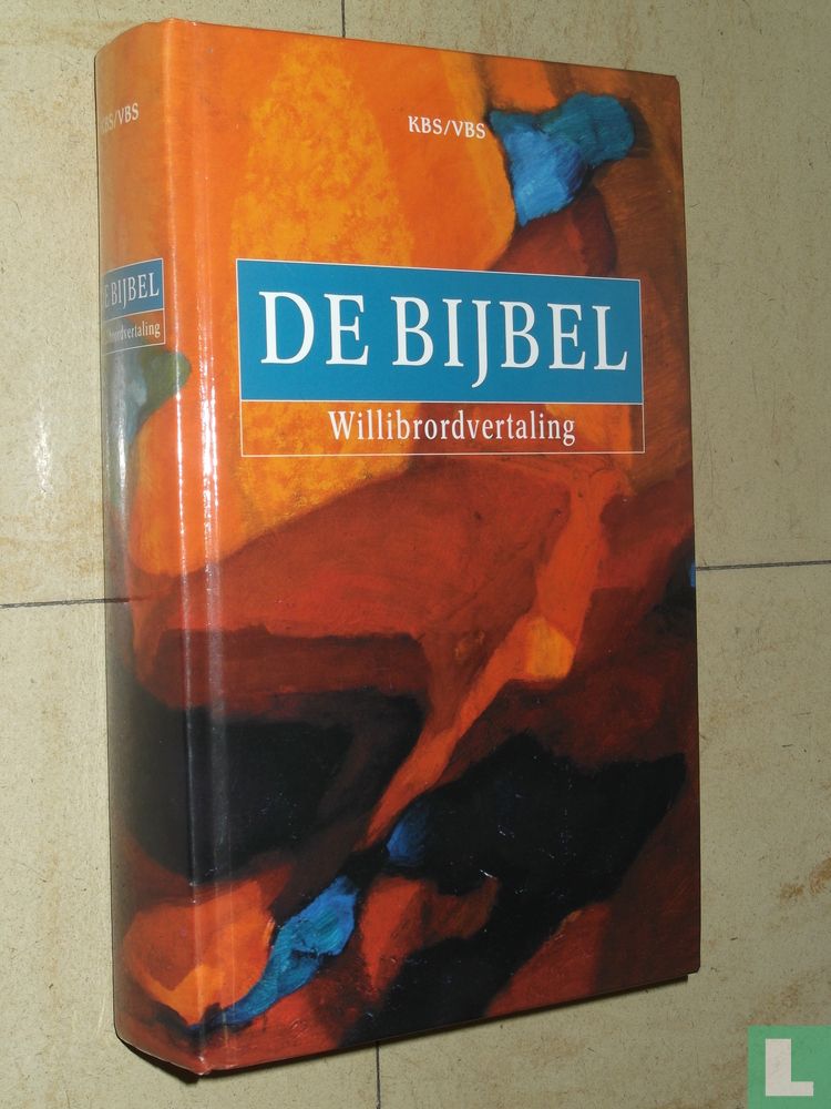 De Bijbel. Willibrordvertaling