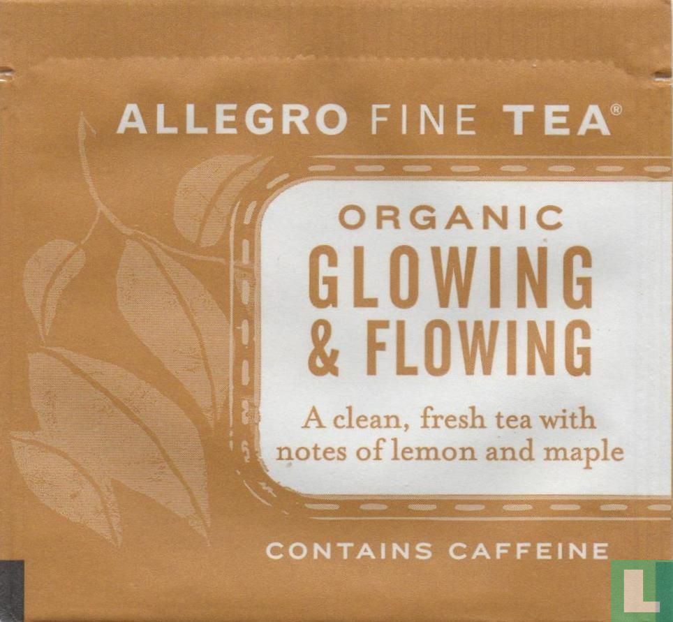 Glowing & Flowing