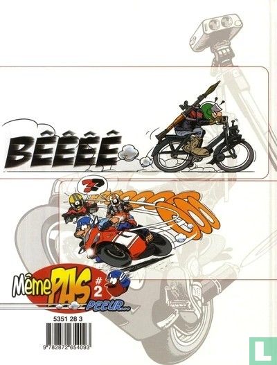 Même pas peeur...2