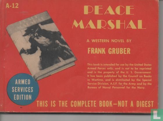 Peace Marshal 