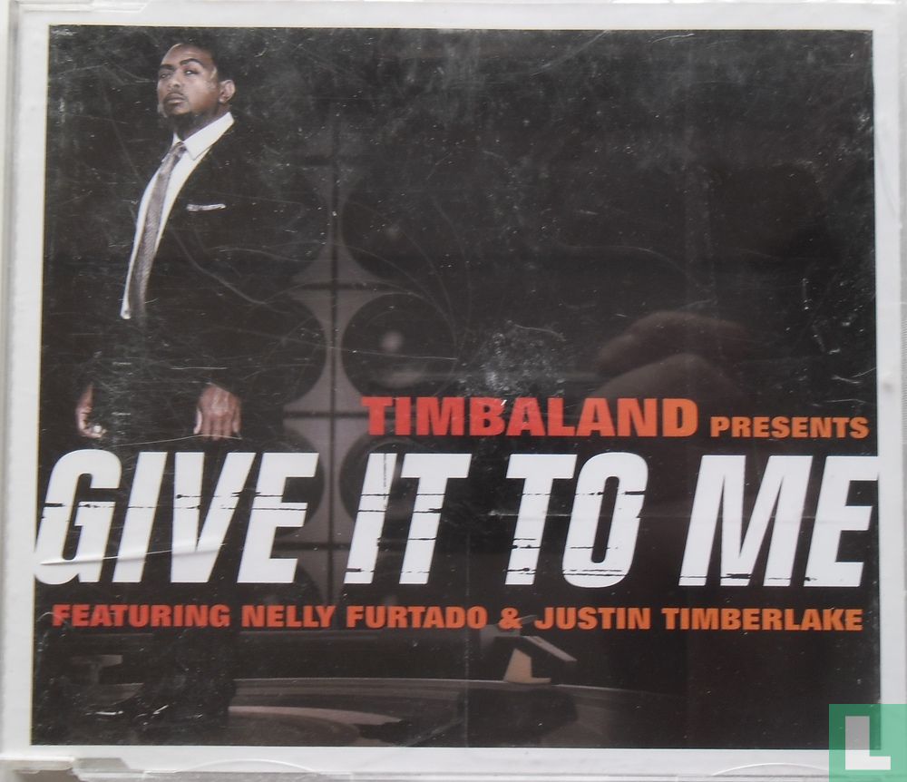 Give It To Me