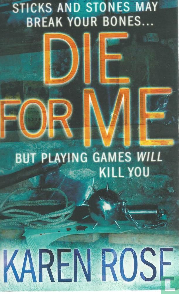 Die for me
