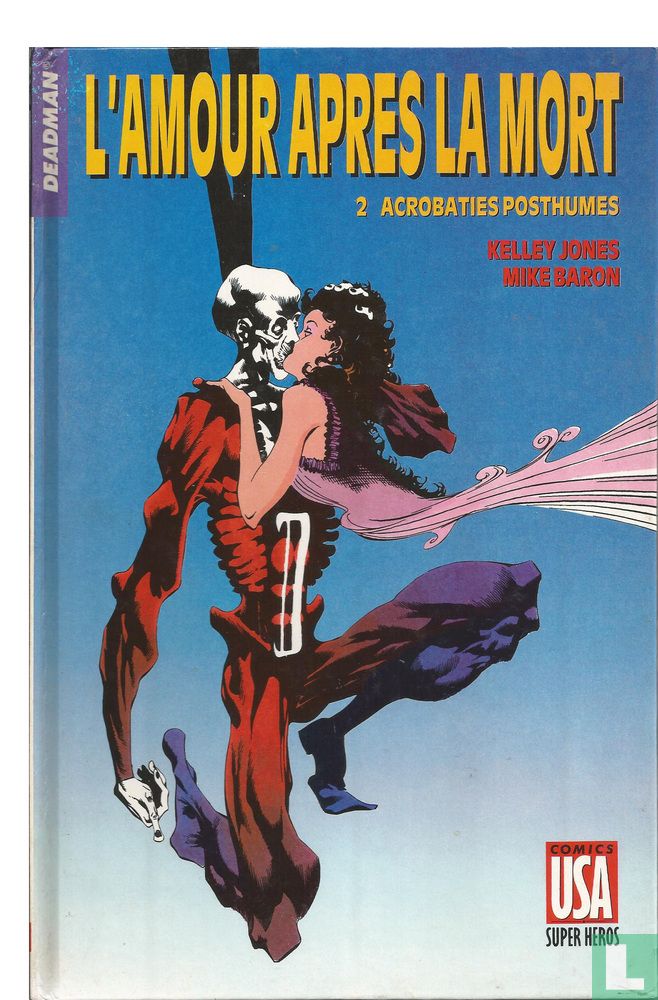 L'amour après la mort 2/2 - Acrobaties posthumes
