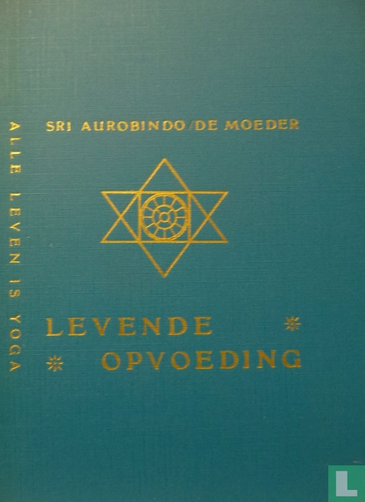 Levende opvoeding