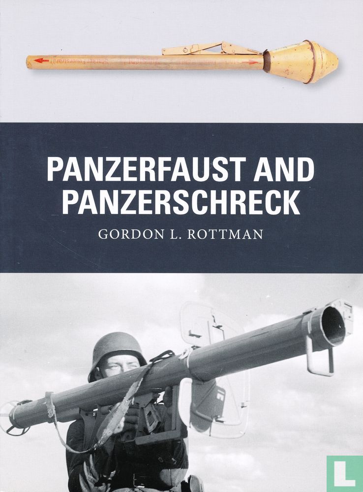 Panzerfaust and Panzerschreck