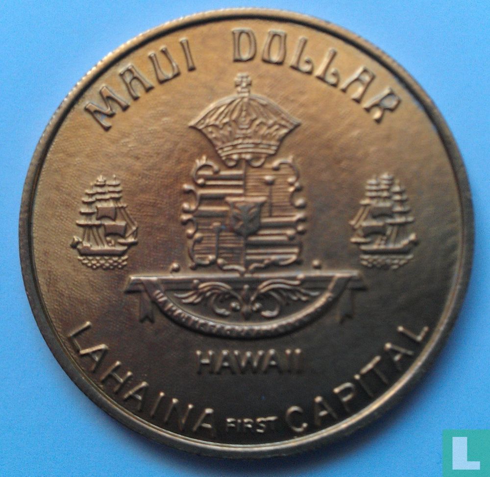 Hawaii 1 Maui Trade dollars Monnaie locale LastDodo