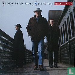 Teddy Bear, Duke & Psycho