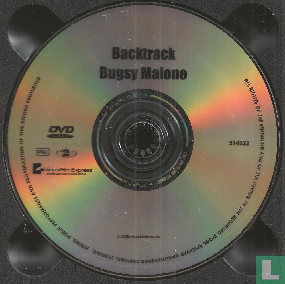 Backtrack + Bugsy Malone