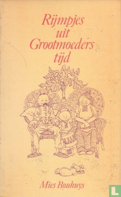 Rijmpjes uit grootmoeders tijd